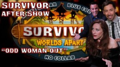 Survivor: Worlds Apart Episode 5 Review and After Show “Odd Woman Out” Photo