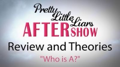 Pretty Little Liars Season 5 Review and After Show- “Who is A?” Photo