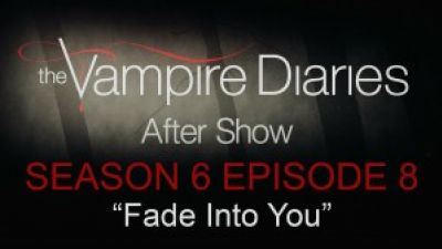 The Vampire Diaries After Show “Fade Into You” Highlights Photo