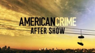 American Crime Season 1 Episode 9 Review and After Show Photo