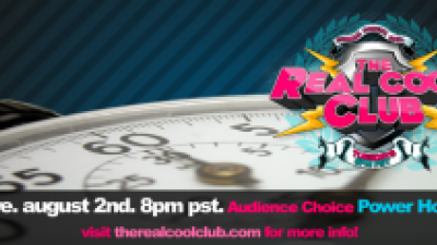 Aug 2nd – Audience Choice POWER HOUR – The Real Cool Club Photo