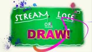 Stream, Lose, or Draw
