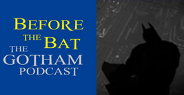 Before the Bat: The Gotham Podcast