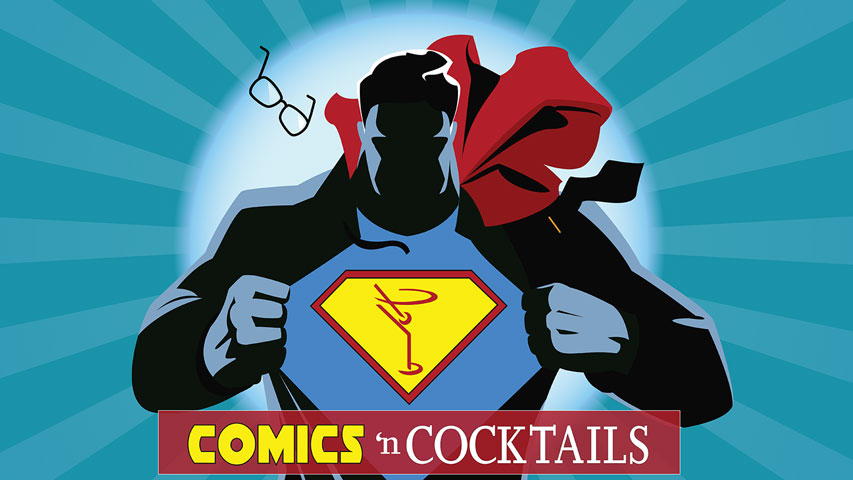 Comics 'N Cocktails