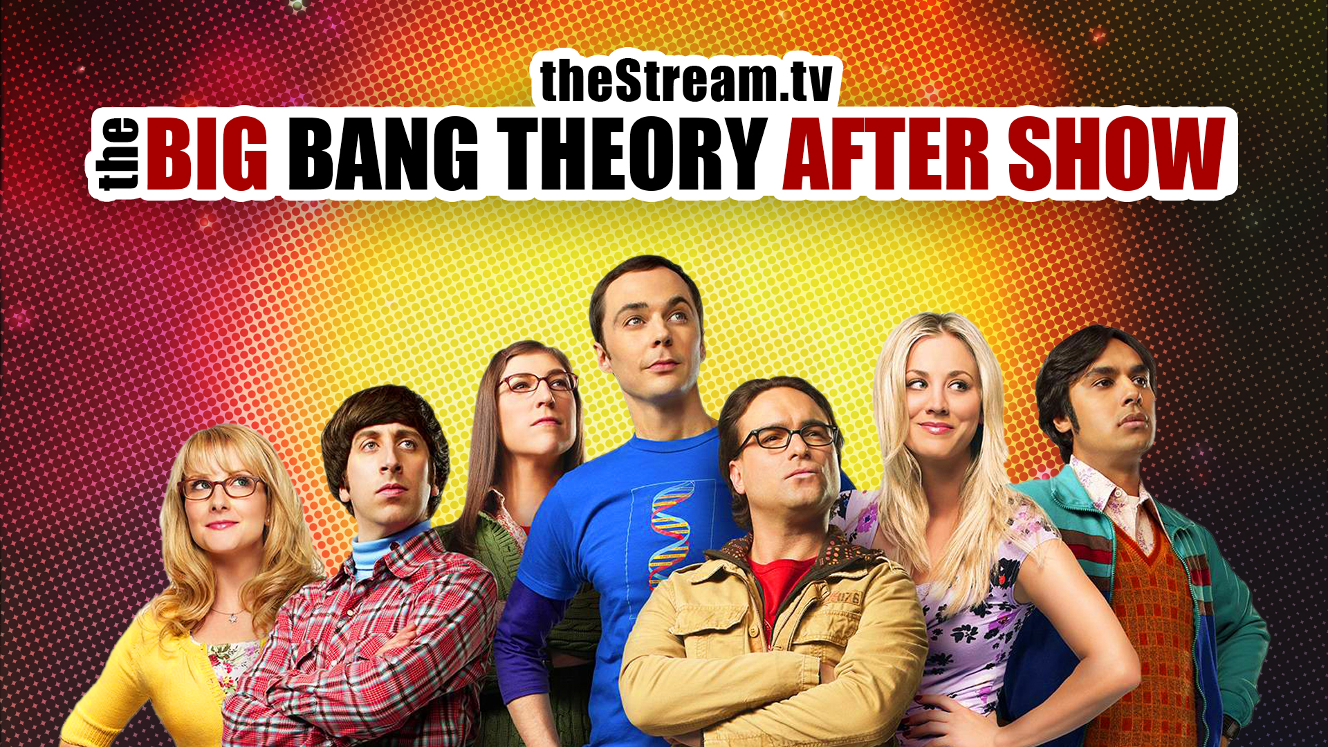 The Big Bang Theory After Show