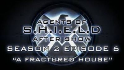 Agents of S.H.I.E.L.D. After Show “A Fractured House” Highlights Photo